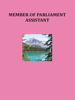 cover image of Member of Parliament Assistant